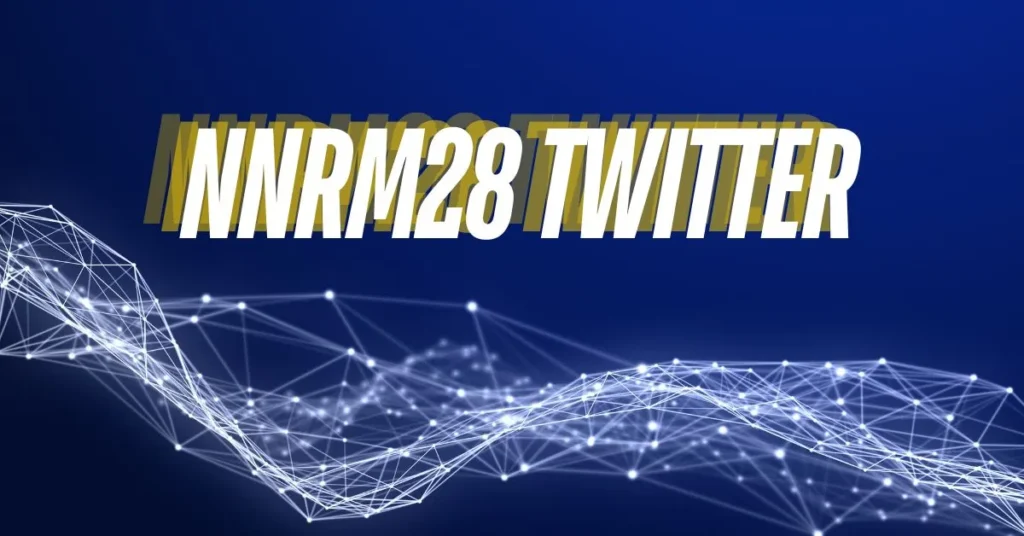 NNRM28 Twitter Takes by Storm: How This New Trend Is Energizing Online Conversations