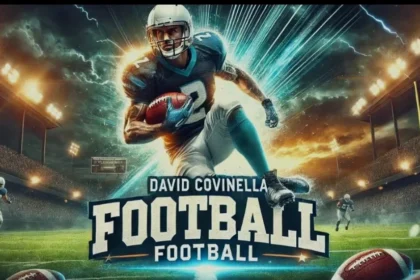 The Legacy of David Covinella: Impact and Inspiration in Football