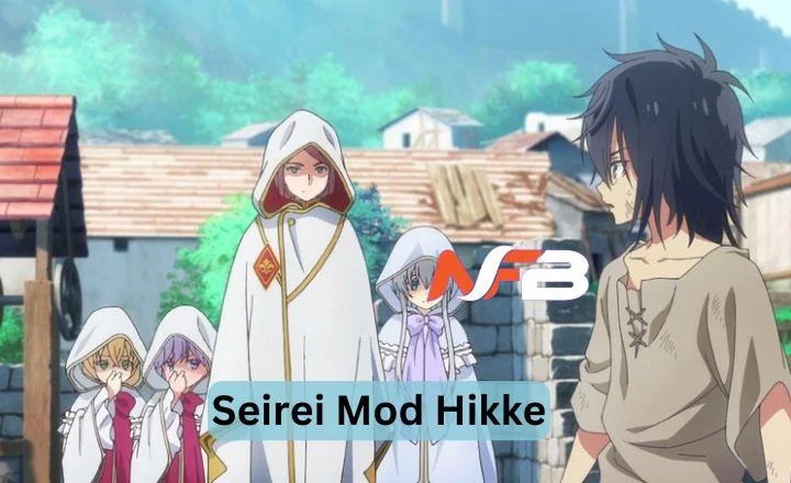 Seirei Mod Hikke Discover, Combat, Performance & More