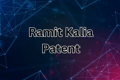 Ramit Kalia Patent: A Game Changer for Manufacturing Efficiency