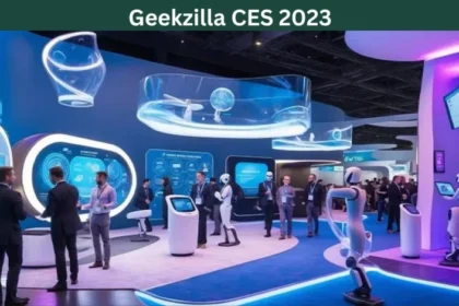 Geekzilla CES 2023: What You Really Need to Know