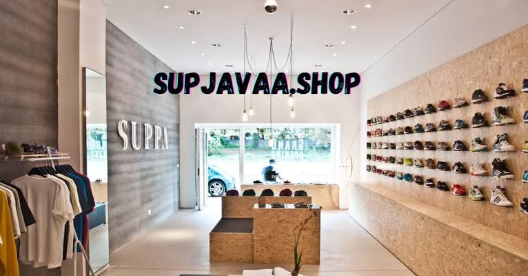 supjavaa.shop: Your Go-To Place for Quality Products and Unmatched Deals