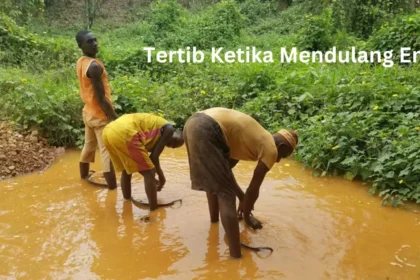 Tertib Ketika Mendulang Emas: The Key to Safe and Sustainable Gold Mining