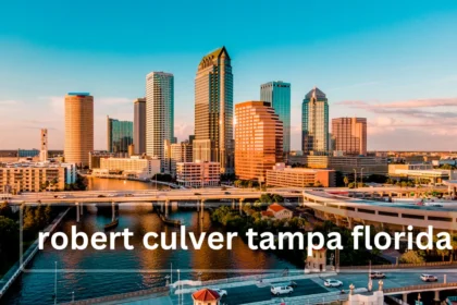 Unveiling the Impact of Robert Culver Tampa Florida